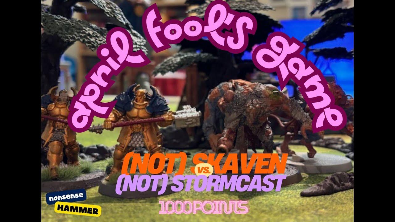 April Fools! Proxy-Hammer 2 | Not Skaven vs Not Stormcast 1K - Border War