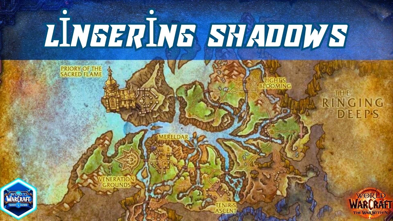 Lingering Shadows Wow Quest | Patch 11.1