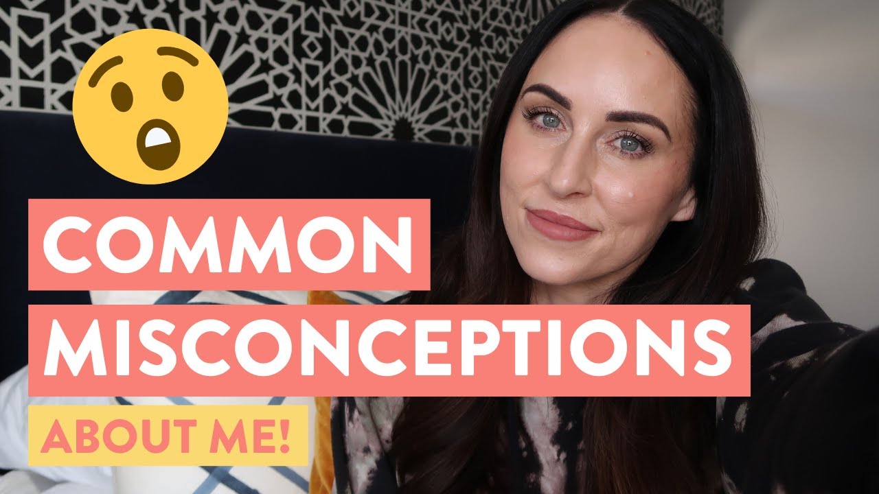 You Think You Know Me? (Truths & Misconceptions)