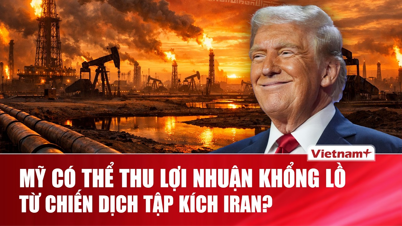 Tiết lộ gây sốc của Nghị sĩ Mỹ:Washington có thể thu lợi nhuận khổng lồ từ chiến dịch tập kích Iran?