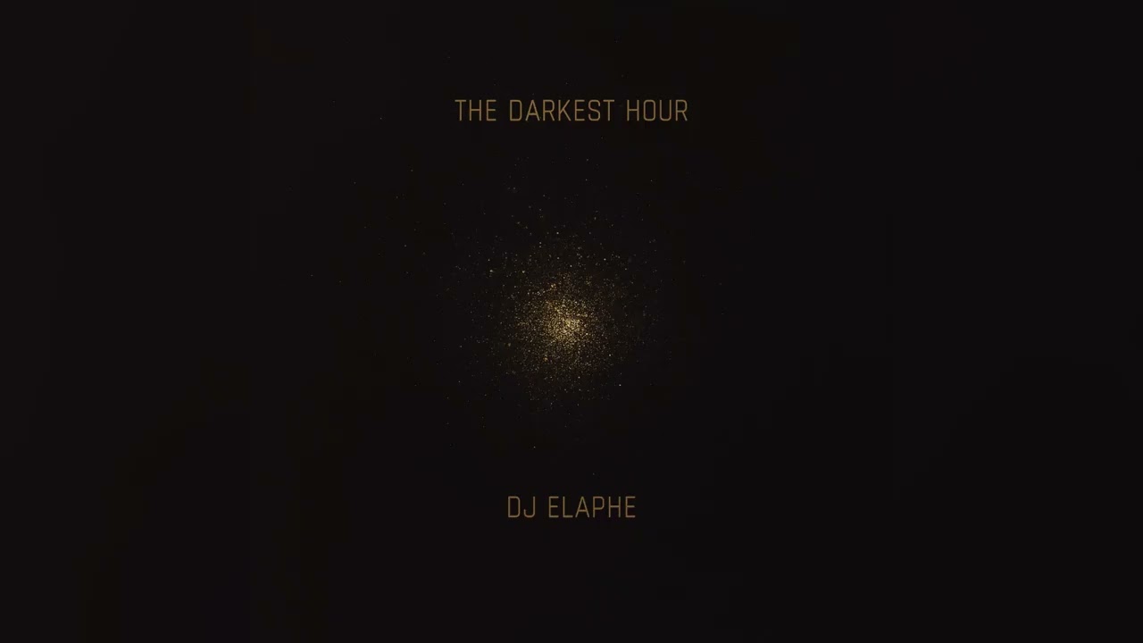 DJ Elaphe - The Darkest Hour  #TheWeeknd #TheDarkestHour
