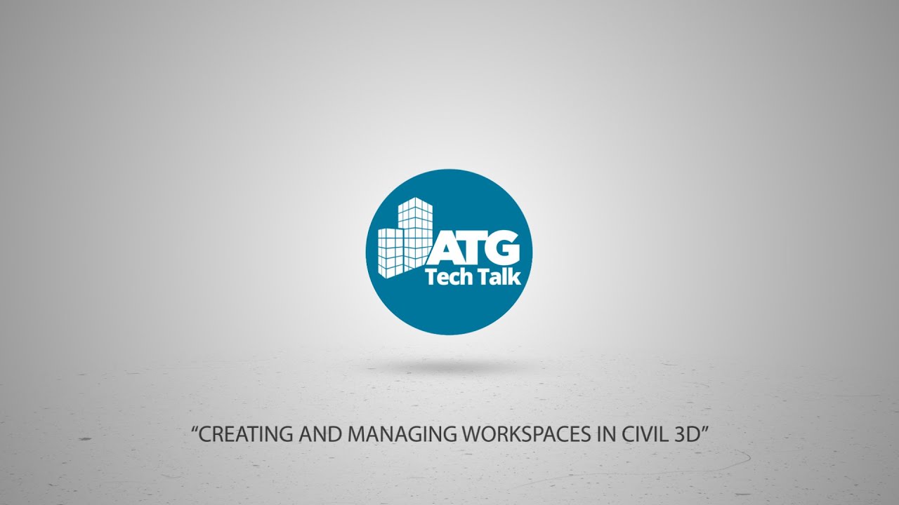 Creating and Managing Workspaces in Civil 3D