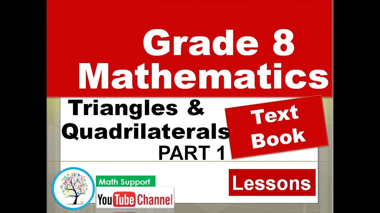 Grade 8 - Mathematics - Triangles and Quadrilaterals PART 1 (English Medium)