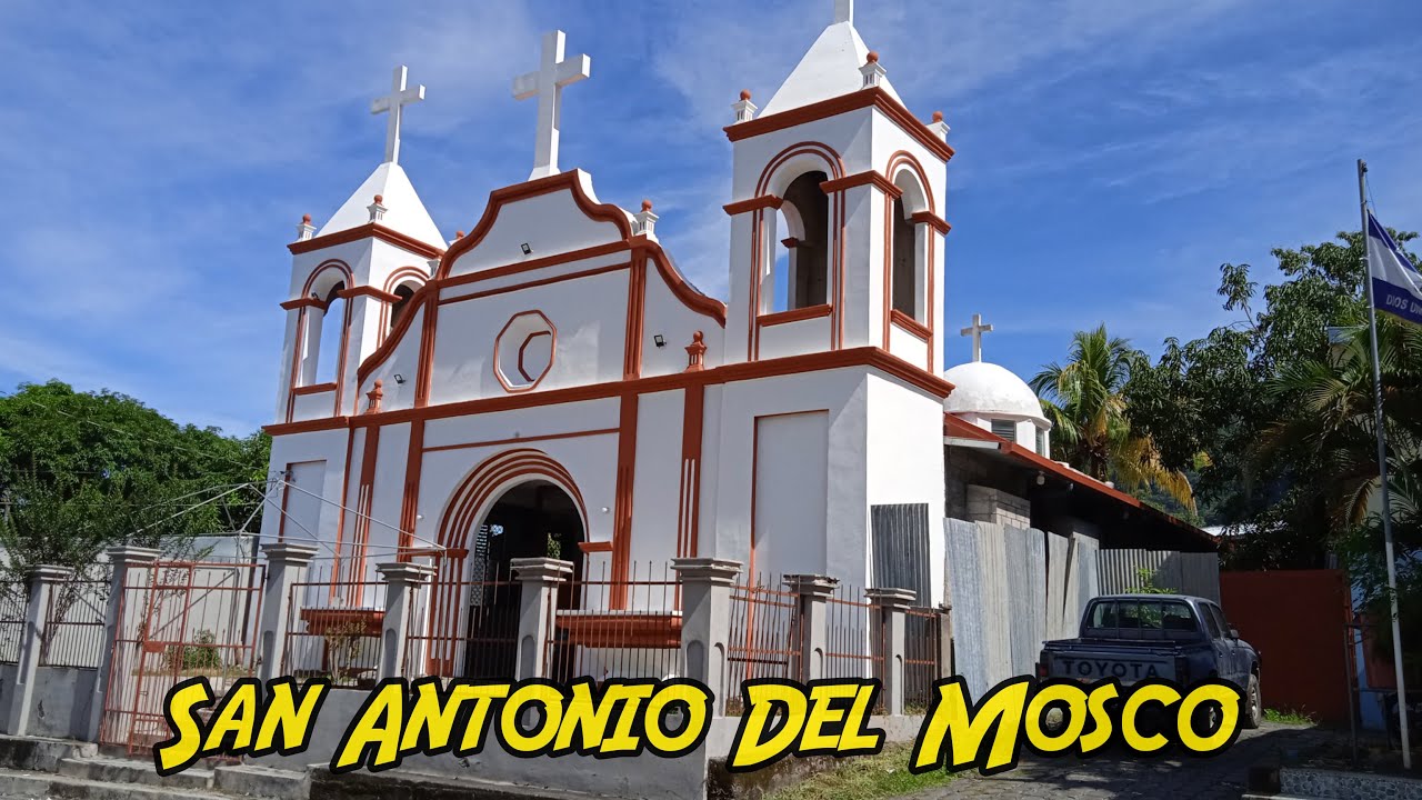 #14: SAN ANTONIO DEL MOSCO, SAN MIGUEL, EL SALVADOR