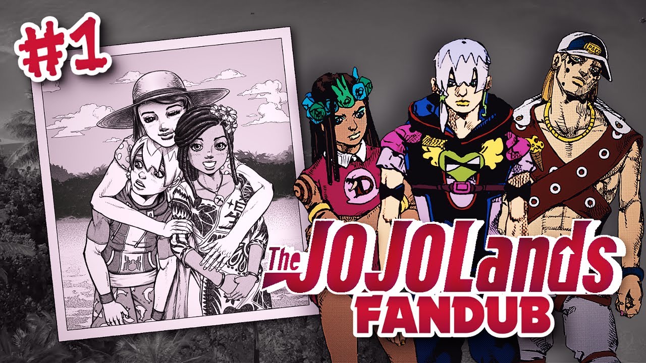 🌴JOJOLands Fandub🌴# 1 - Mechanism