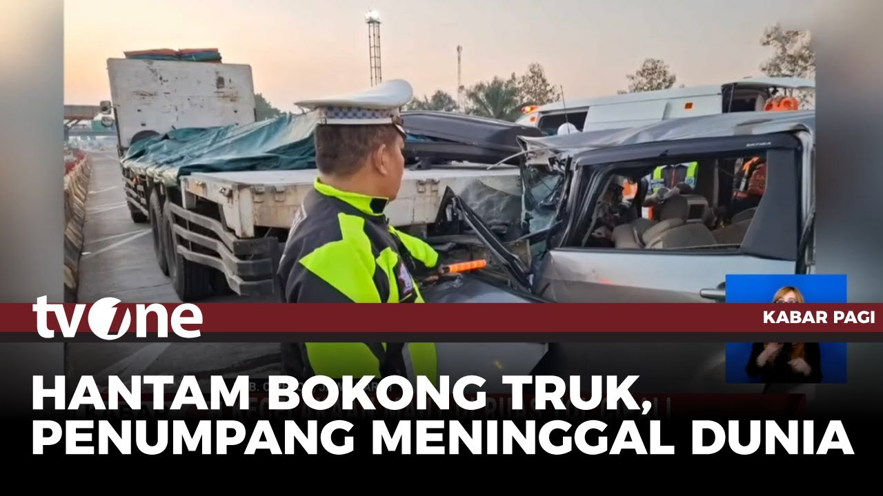 Kecelakaan Maut Mobil Tabrak Tronton di Tol Cipali, 3 Orang Tewas | Kabar Pagi tvOne