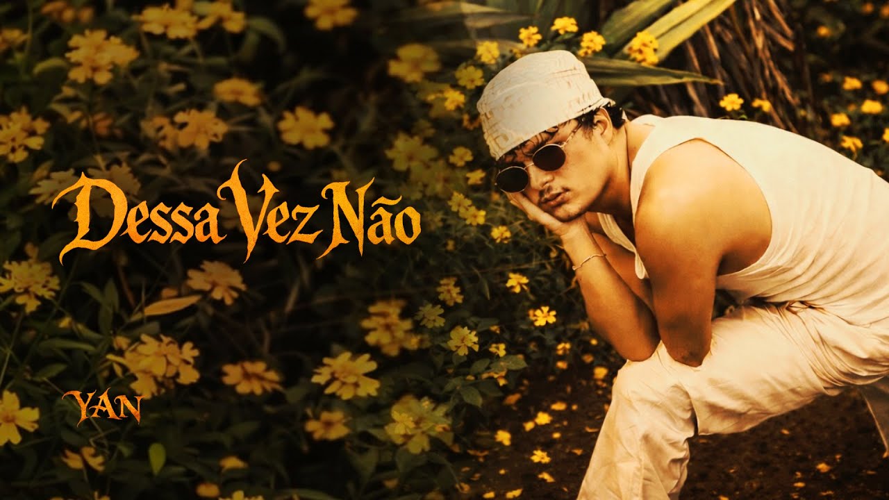 YAN - Dessa Vez Não