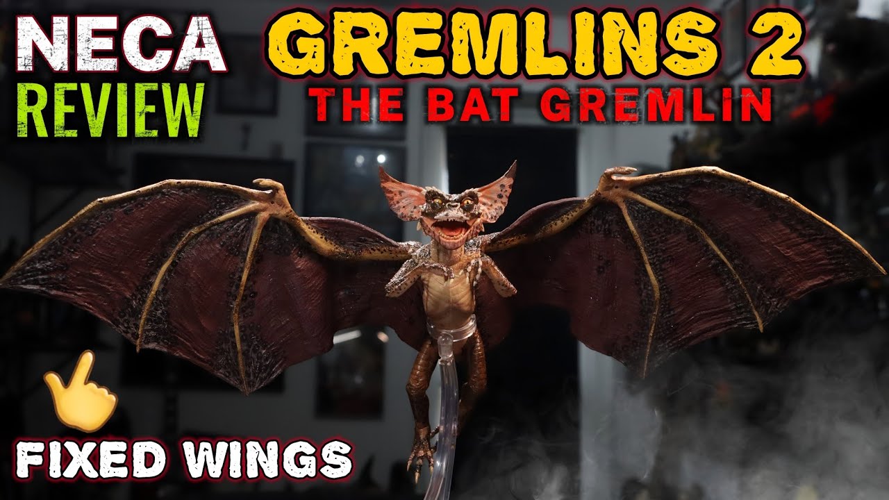 NECA GREMLINS 2 BAT GREMLIN REVIEW 
