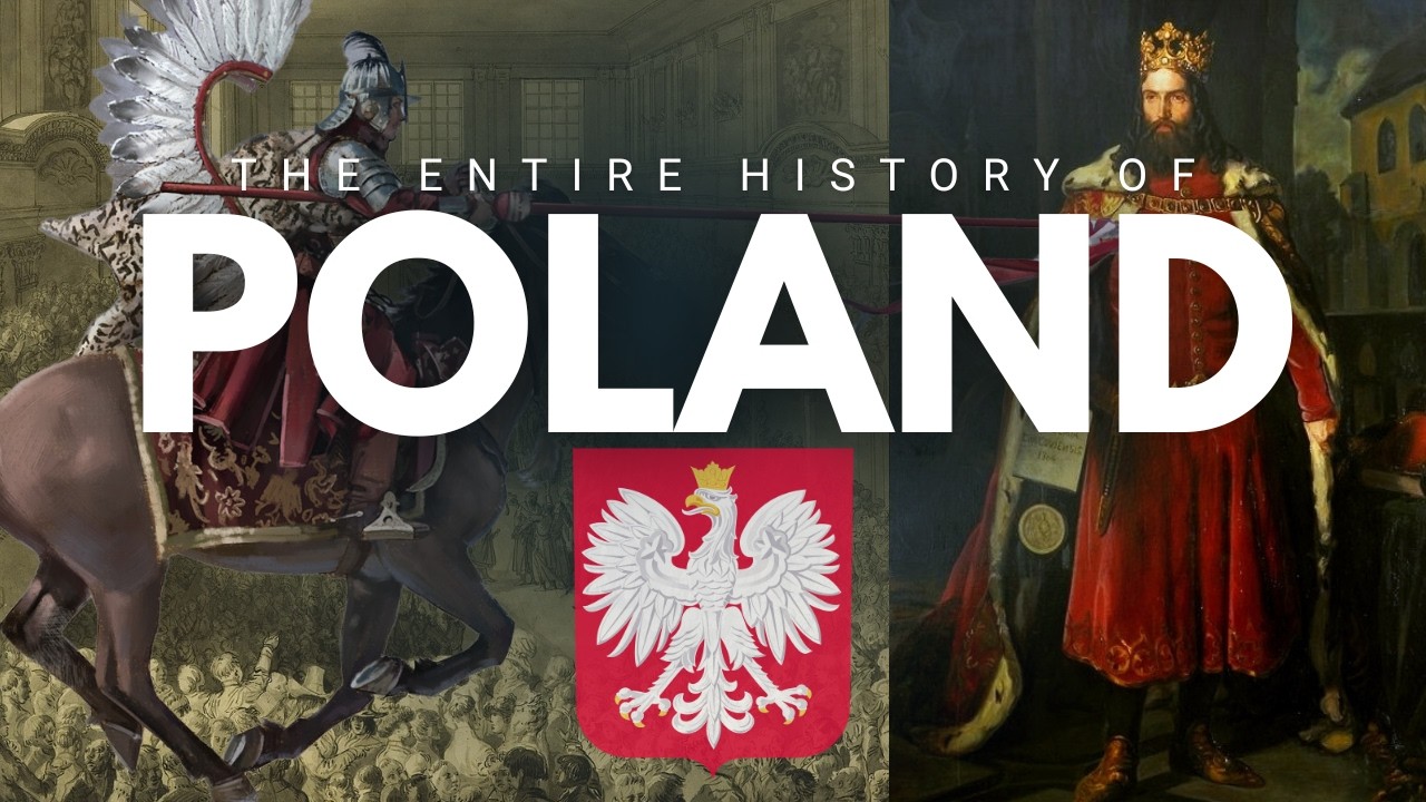 The Entire History of Poland