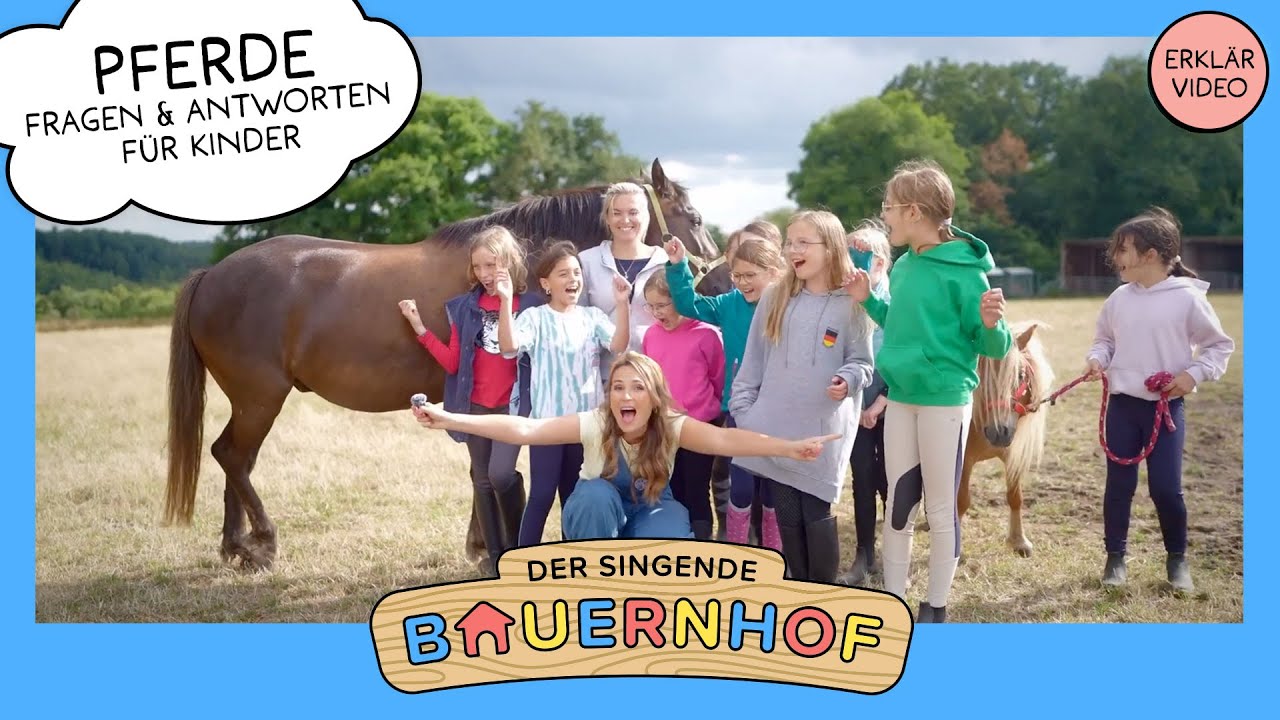 Pferde & Ponies – Die spannendsten Fragen & Antworten für Kids | Der singende Bauernhof