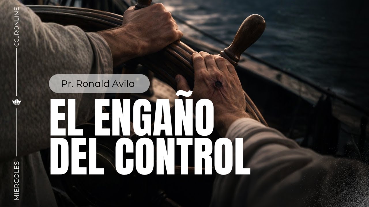 EL ENGAÑO DEL CONTROL | PR. RONALD AVILA | MINISTRACIÓN FAMILIAR I  FEB. 4 DE 2026