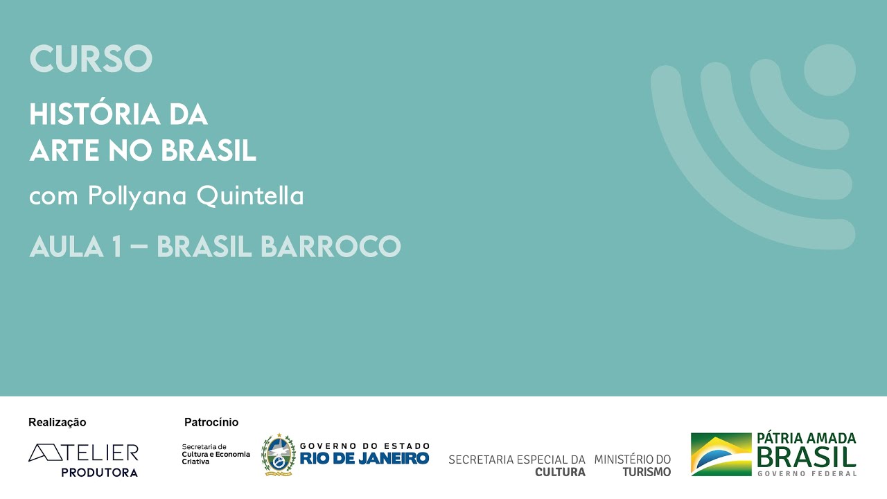 História da Arte no Brasil - Aula 1