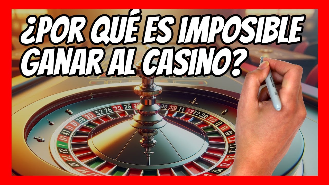 ✅ ¿Por qué es IMPOSIBLE ganar al CASINO a LARGO PLAZO? | La casa SIEMPRE gana