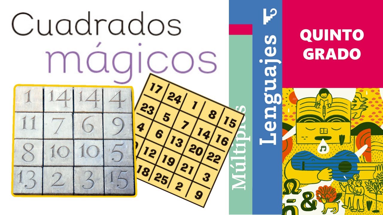 Cuadrados mágicos (Múltiples lenguajes, Quinto grado)