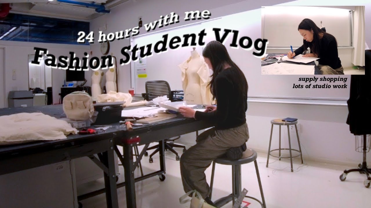 a 24 hour fashion school vlog | NYC fashion student, Parsons fashion school vlog