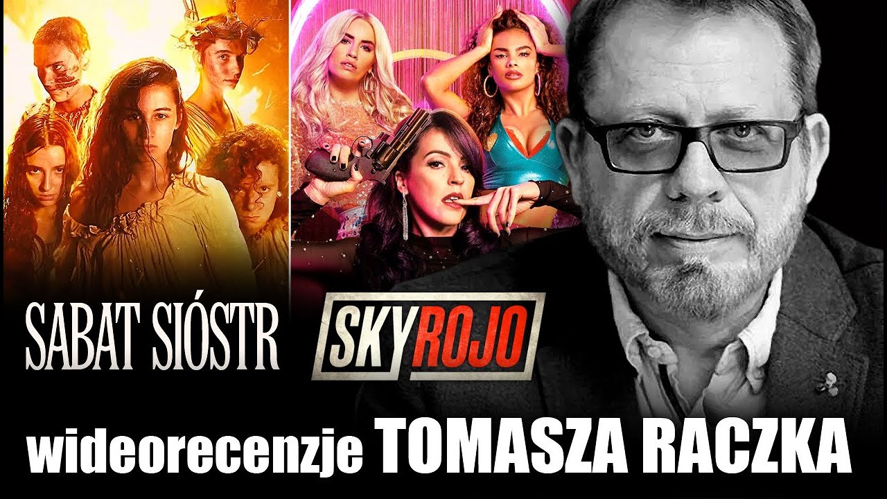 SKY ROJO i SABAT SI&Oacute;STR, Netflix 2021 - wideorecenzja Tomasza Raczka