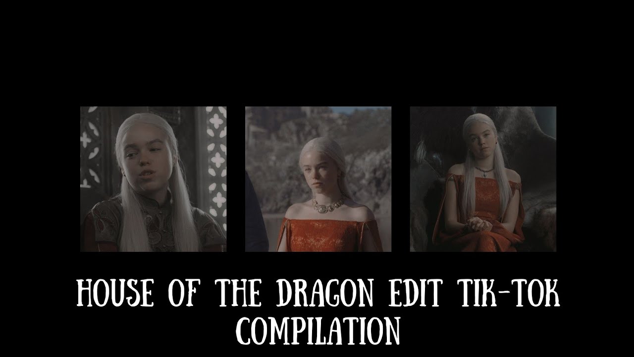 house of the dragons edit Tik-tok compilation | 3