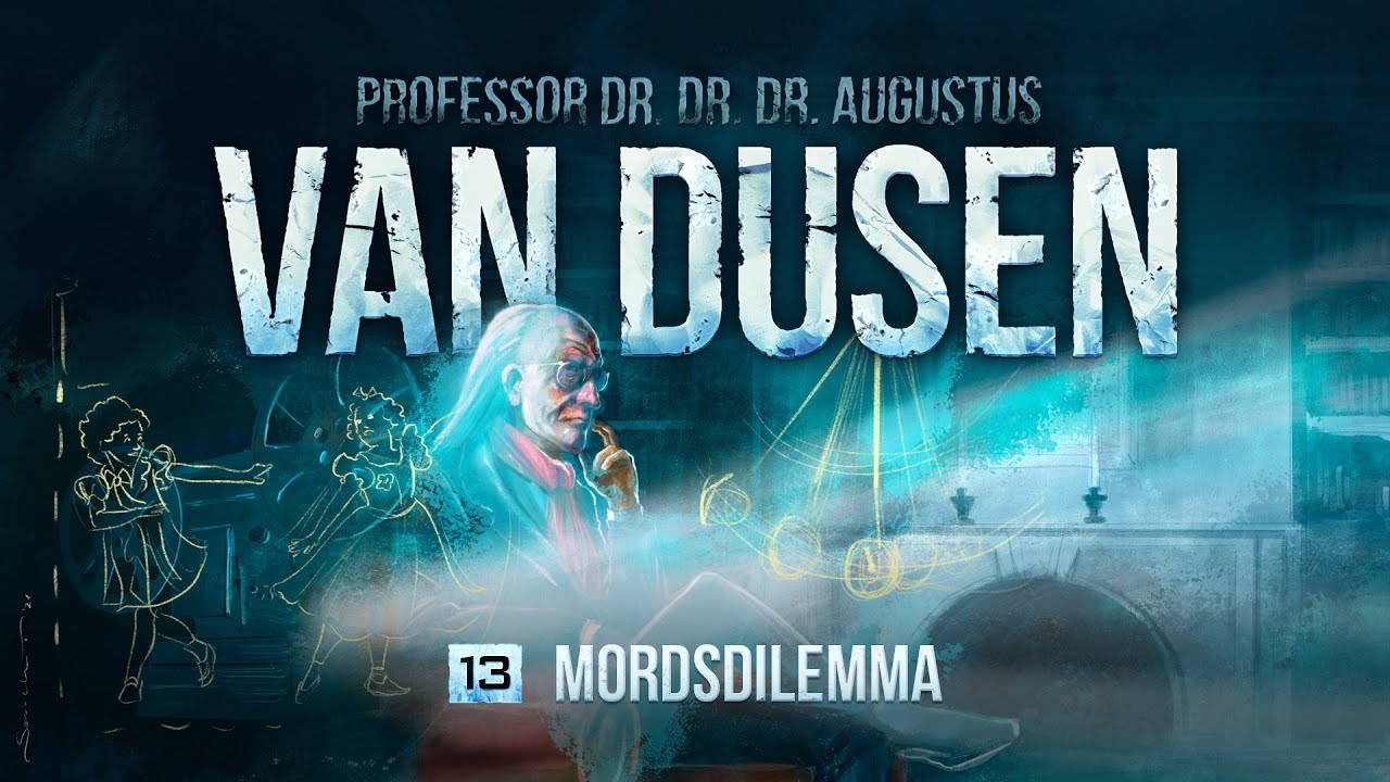 Van Dusen - 13 - Mordsdilemma