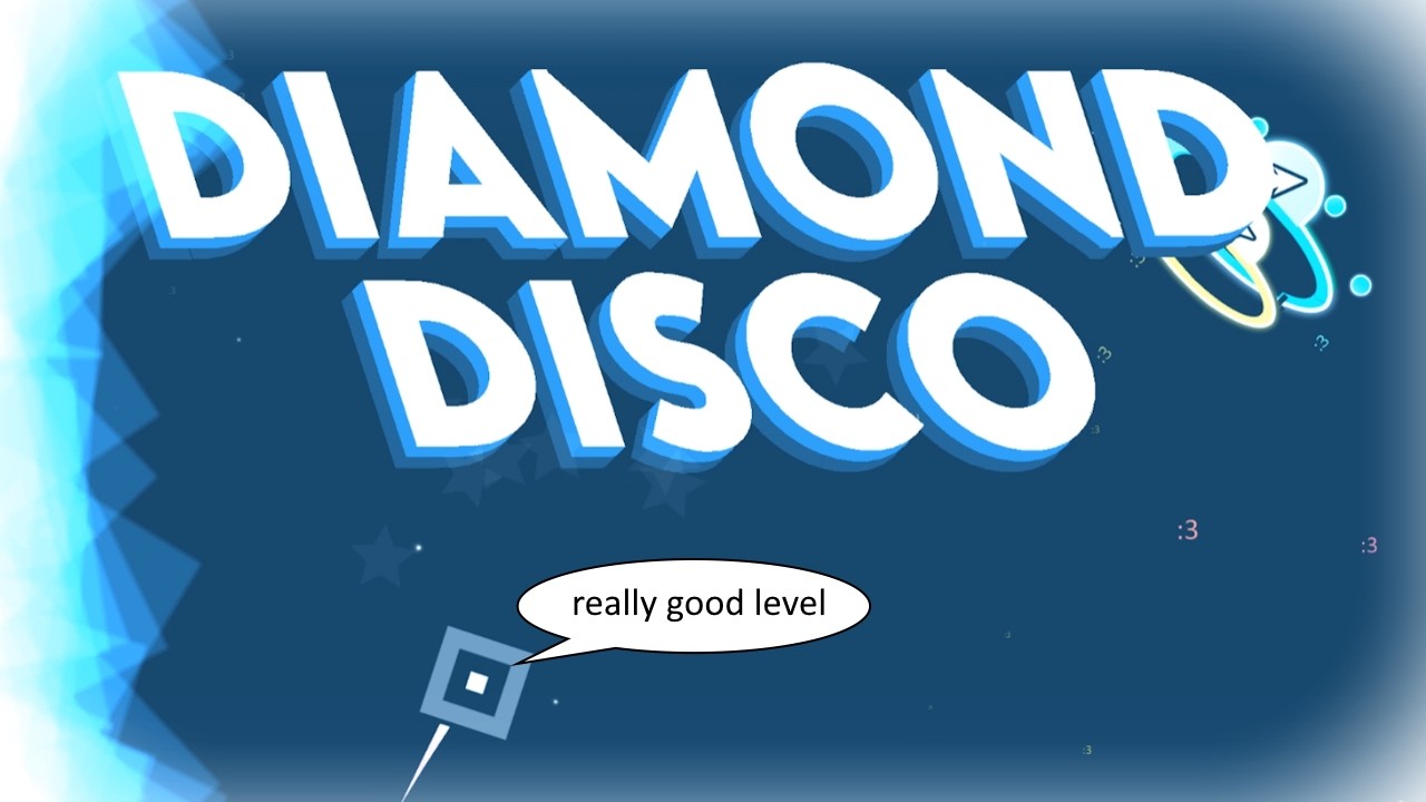 (FLUKE FROM 65%) Diamond Disco 100% | Geometry Dash 2.2