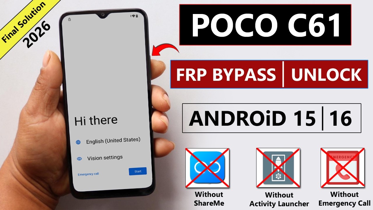 POCO C61 Frp Bypass/Unlock Google A/C Lock Android 15/16 - Fix Activity Launcher Not Install - 2026