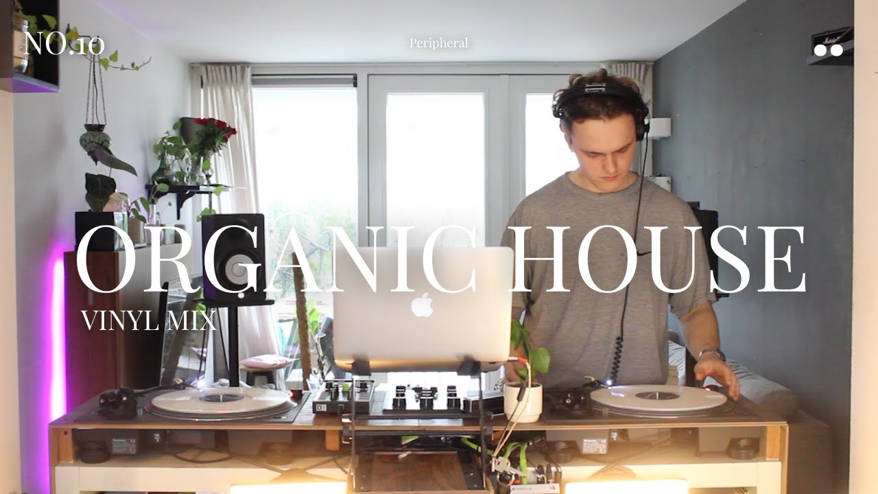 Organic House - Vinyl Mix no. 10