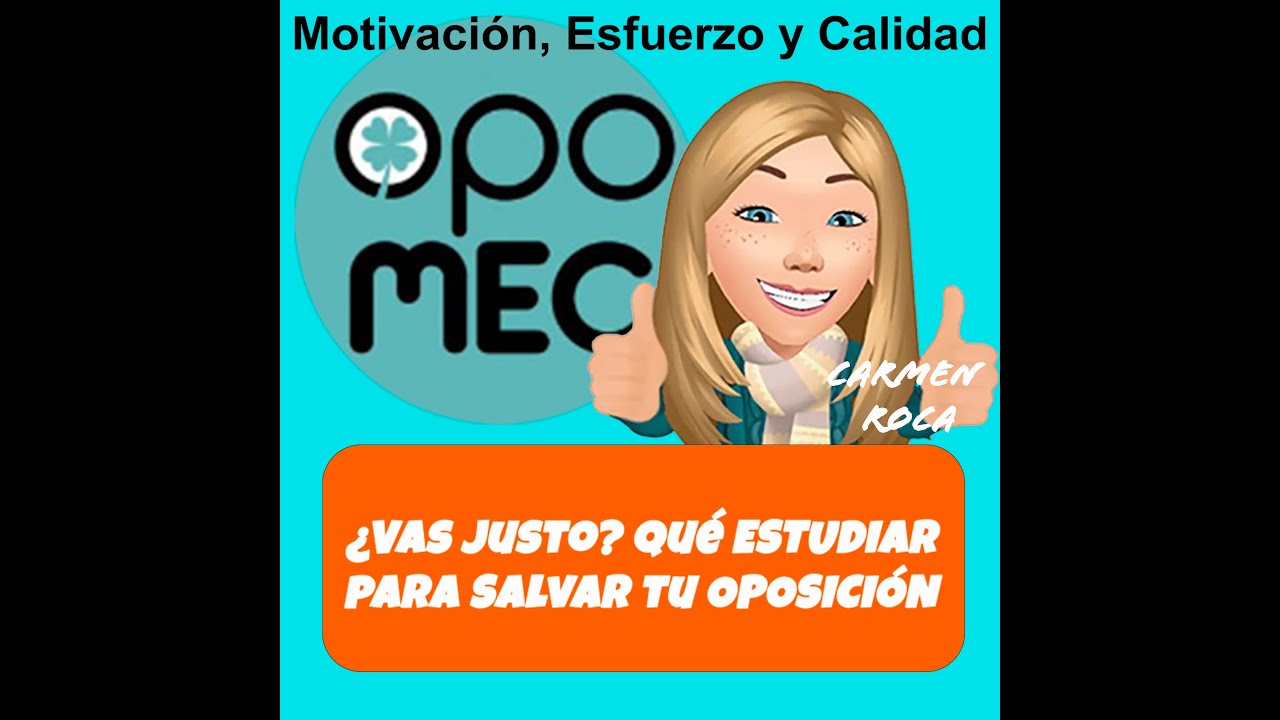 👱&zwj;♀️🙇​​📚&iquest;Vas justo? Qu&eacute; ESTUDIAR para Salvar tu OPOSICI&Oacute;N👱&zwj;♀️