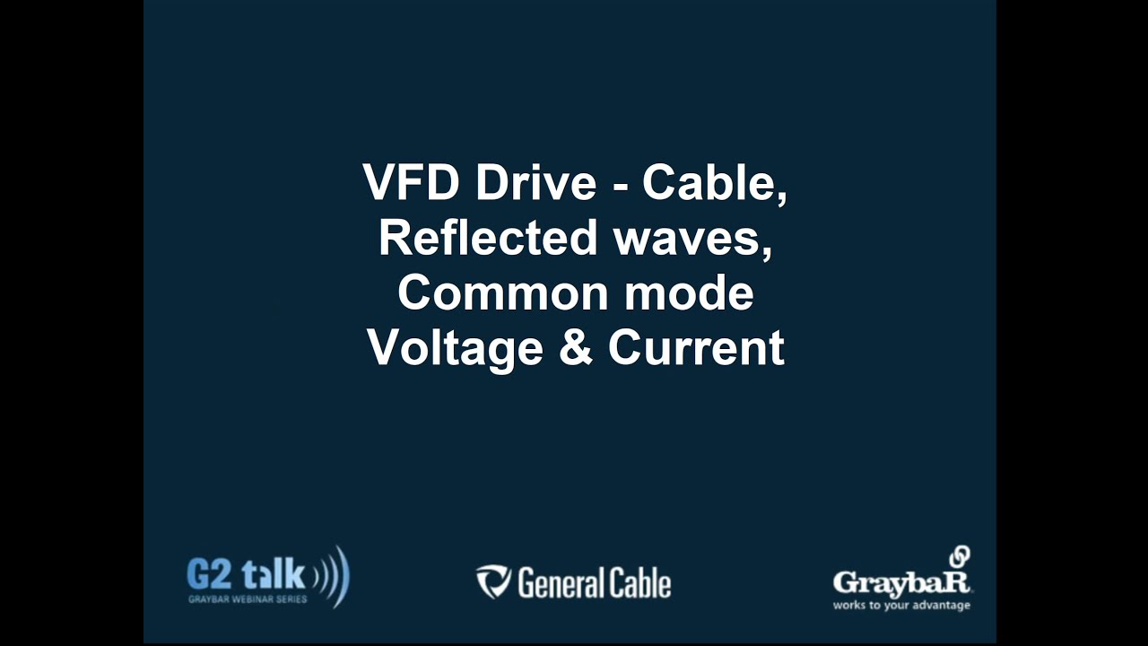 VFD Drive   Cable, Reflected waves, Common mode Voltage & Current