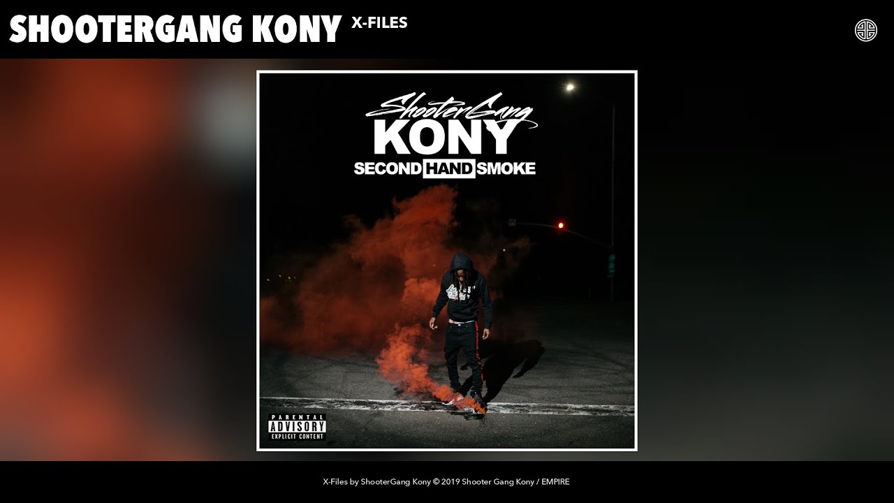 ShooterGang Kony - X-Files (Audio)