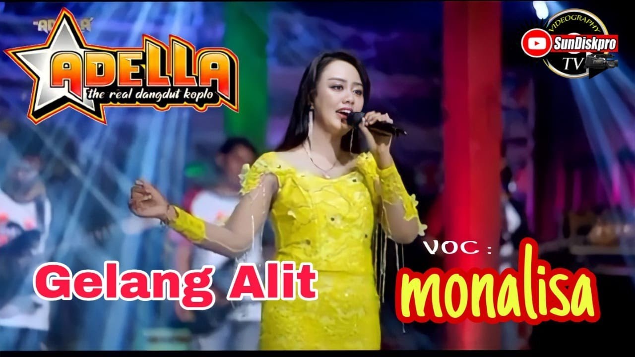 GELANG ALIT Alias Ali Ali neng Jriji MONALISA ADELLA