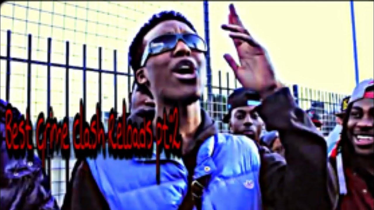 Best Grime Clash Reloads pt:2; Novelist,jaye eye, eyez,dialect, cadell, izzie gibbs and more