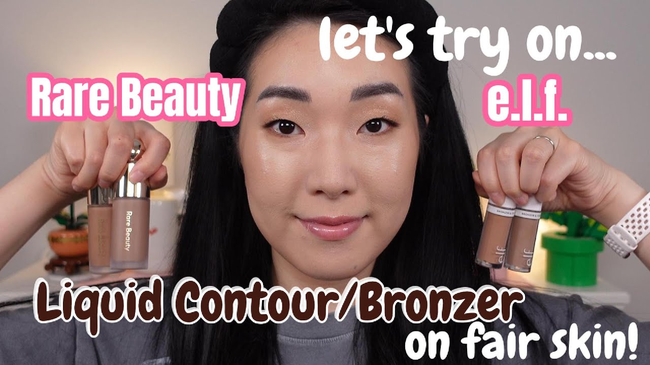 Rare Beauty VS. e.l.f. Liquid Contour/Bronzer - Fair Skin Shades | Spring 2025