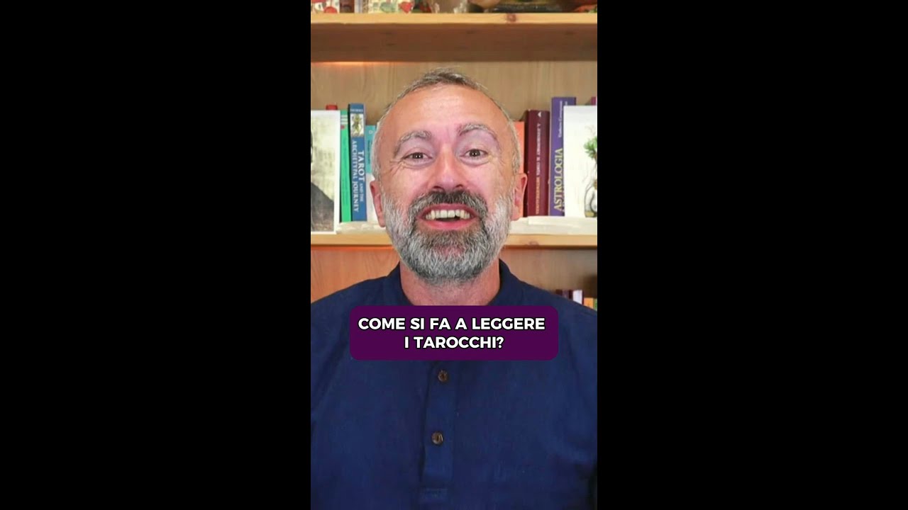 COME SI FA A LEGGERE I TAROCCHI?