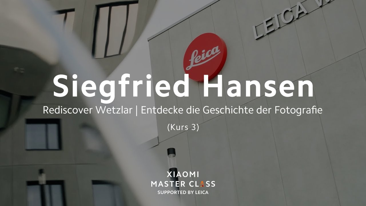 Xiaomi Master Class von Siegfried Hansen | Kurs Drei: Erforsche die Geschichte der Fotografie