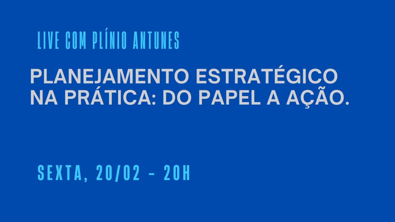 Planejamento estratégico na prática: do papel a ação.