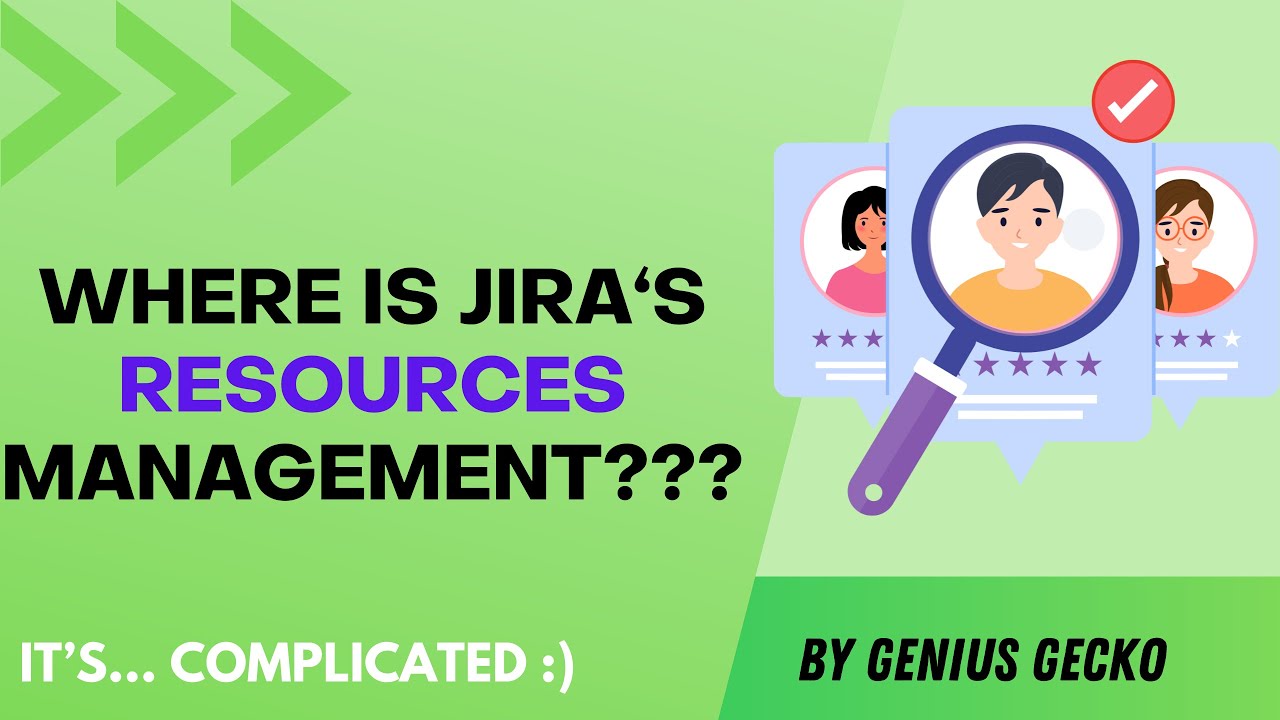 Managing Resources in Jira - Where is it?