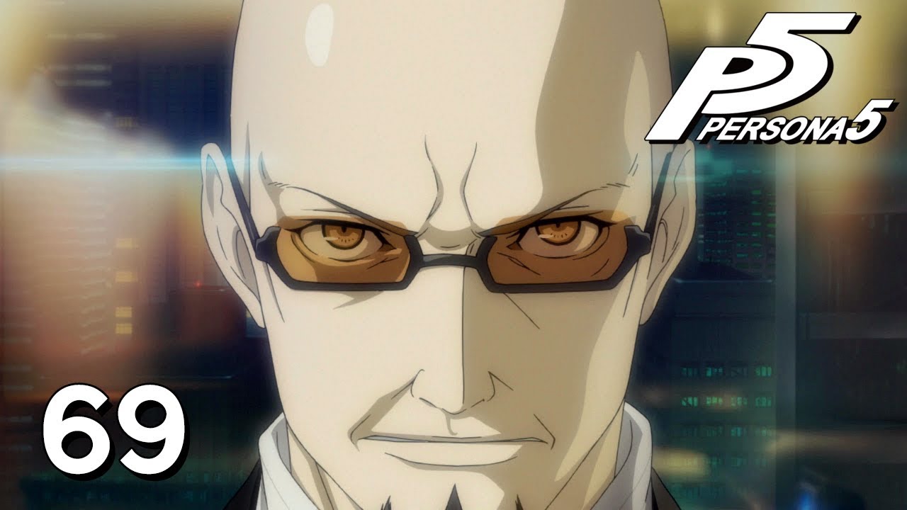 RIVERS IN THE DESERT - Let's Play - Persona 5 - 69 - Walkthrough Playthrough