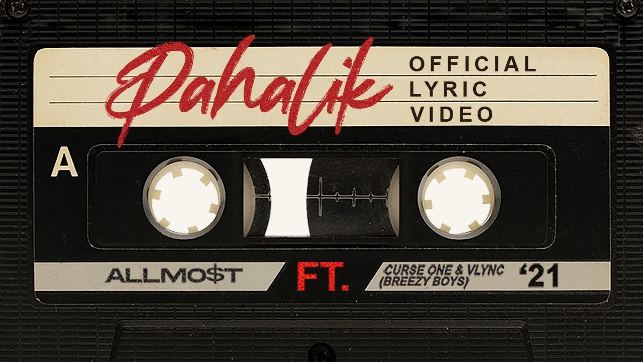 ALLMO$T - Pahalik (ft. Curse One & Vlync) [Official Lyric Video]