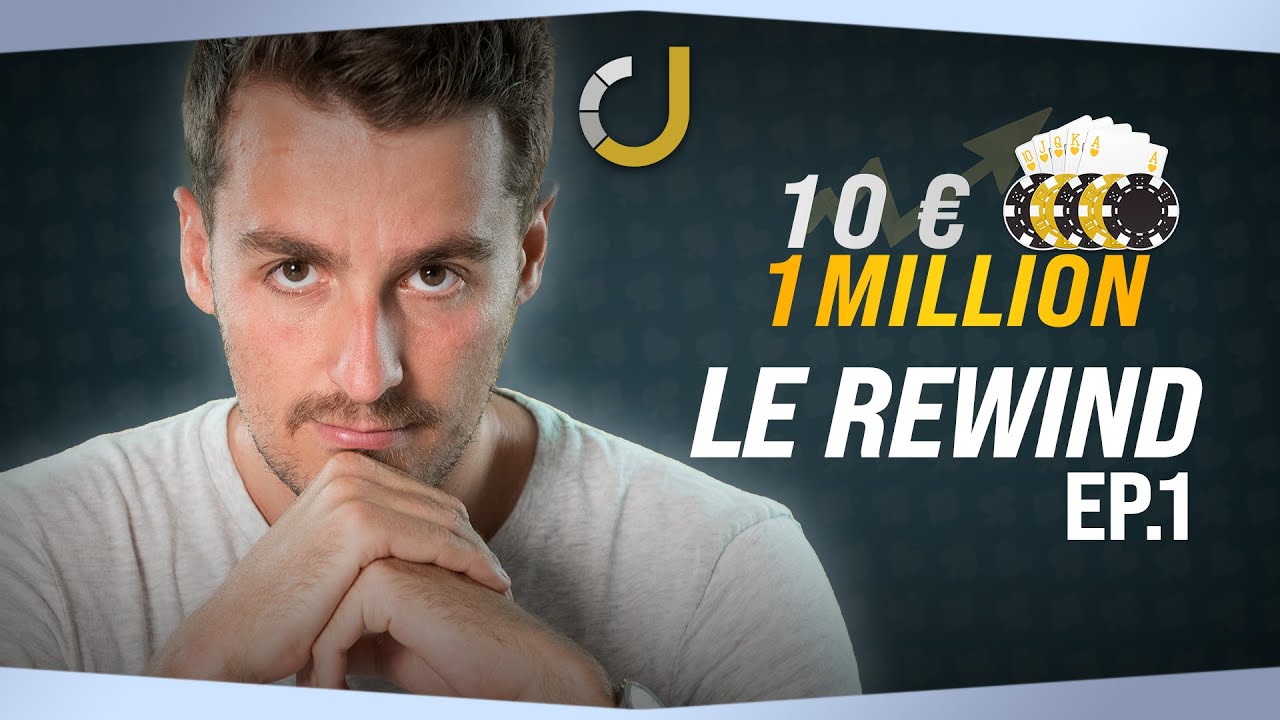 REWIND CHALLENGE 10€ à 1M€, ÉPISODE 1 — MICRO-LIMITES, GRANDES AMBITIONS