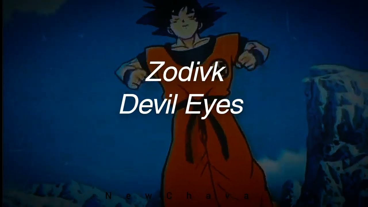 Seguramente has escuchado más de una vez esta canción 🎶 Devil Eyes - Zodivk [Lyrics/ sub.español]