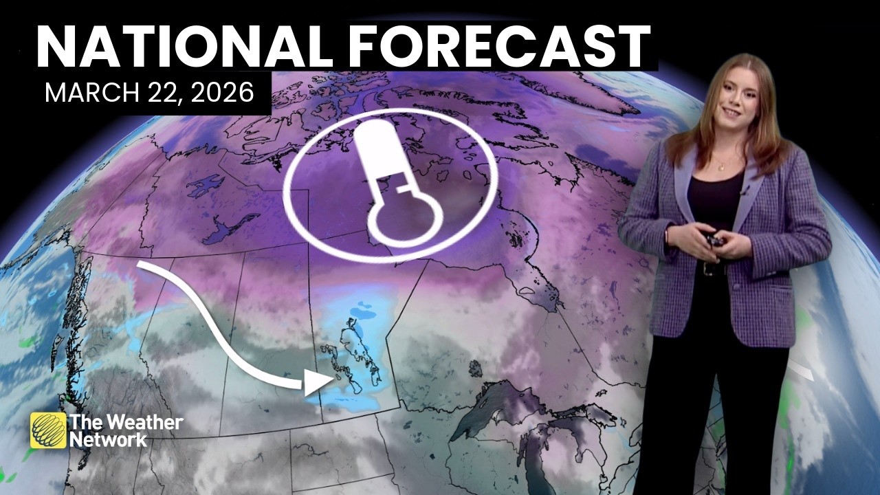 Canada's National Forecast - March 22, 2026 | #weatheram