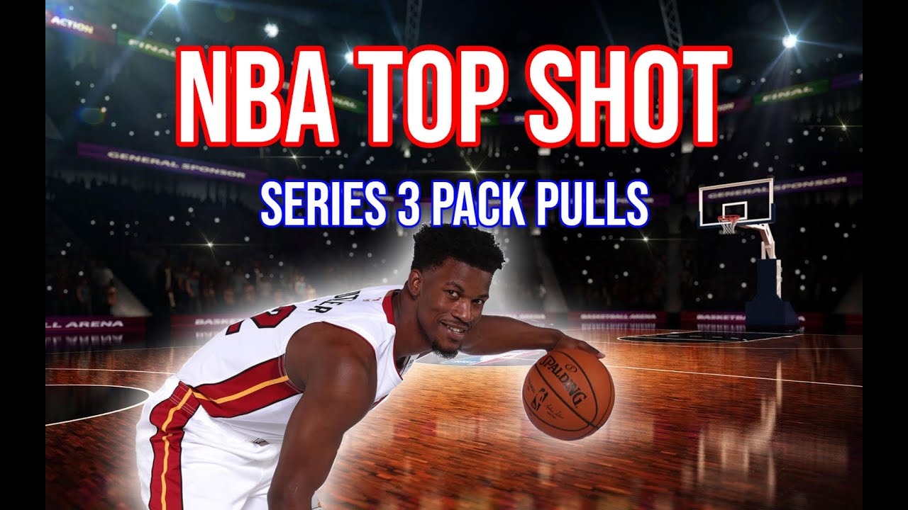 10 Pack Opening! | NBA Top Shot Series 3 Debut | Jimmy Butler Dunk
