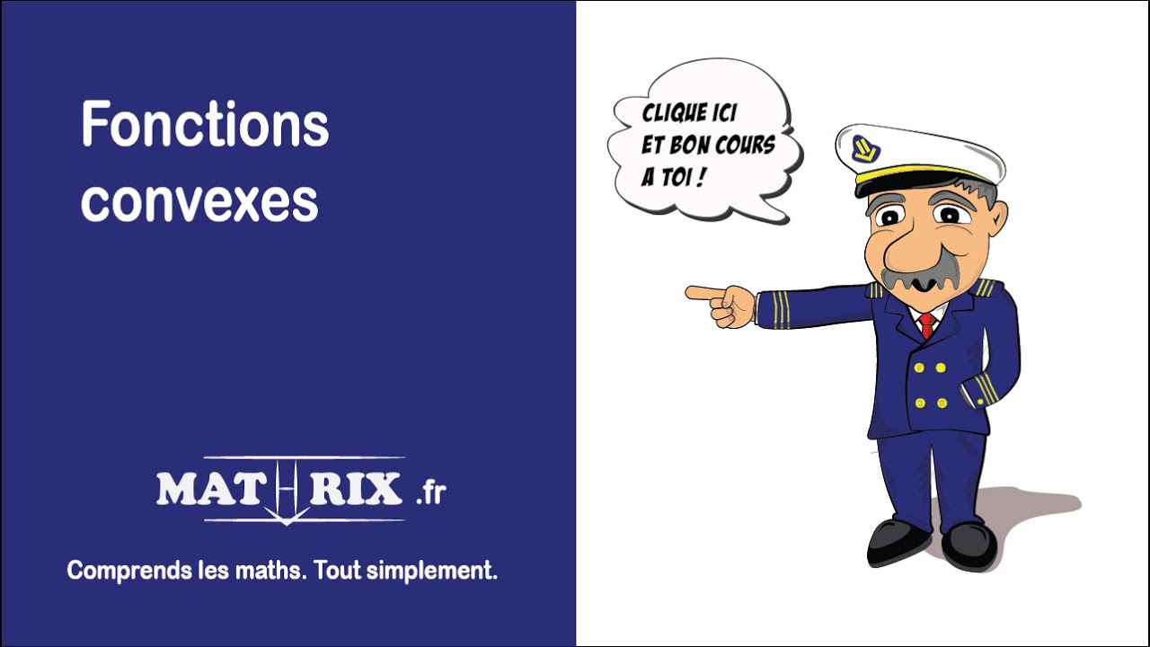 Convex and Concave Function Course [1/3] - Mathrix