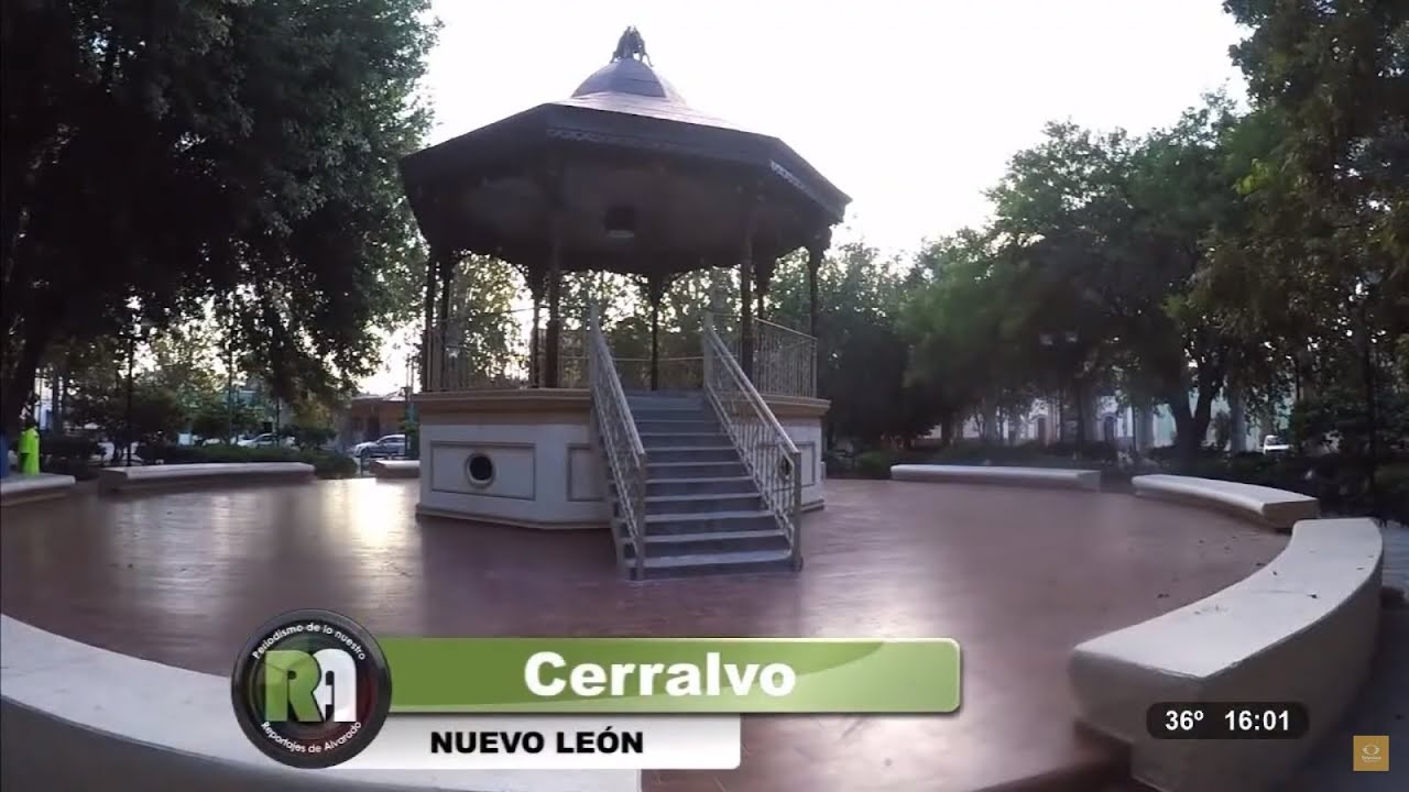 Cerralvo, Nuevo León , Parte 1 - Reportajes de Alvarado - Televisa Monterrey
