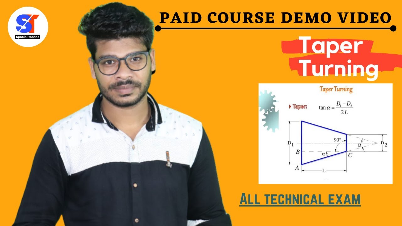 What Is Taper ? || Differrent Type Of Taper || Special Techno Paid Course Demo Video.