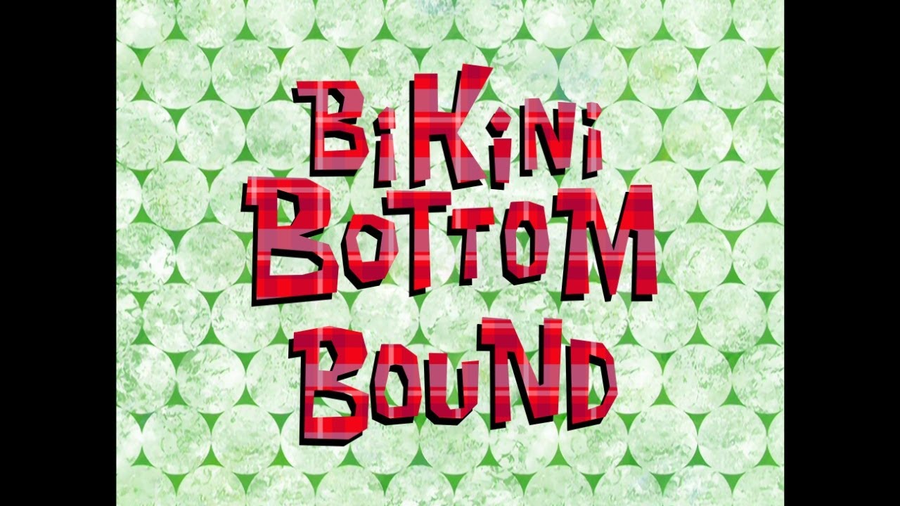 Bikini Bottom Bound - SpongeBob Soundtrack