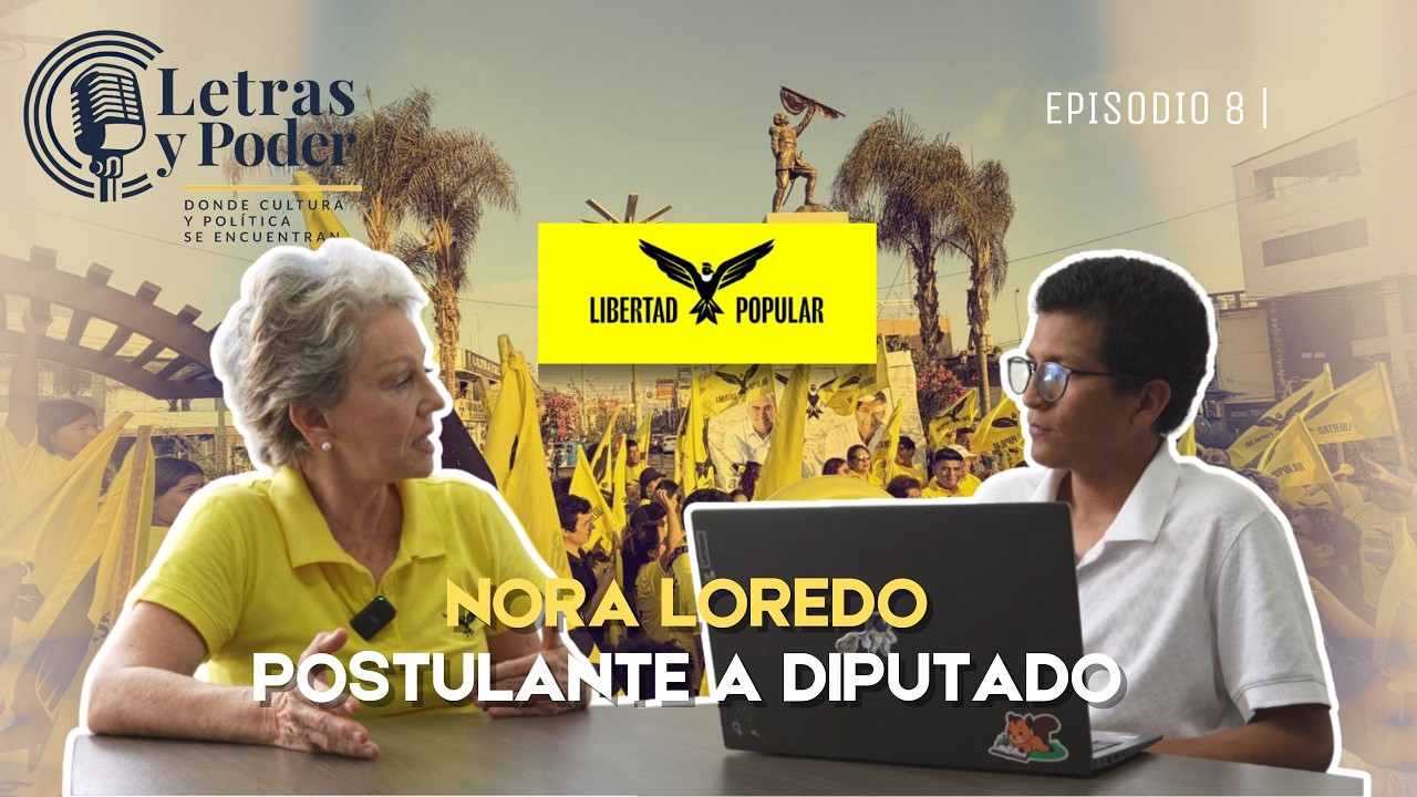 Letras y Poder: Entrevista con Nora Loredo