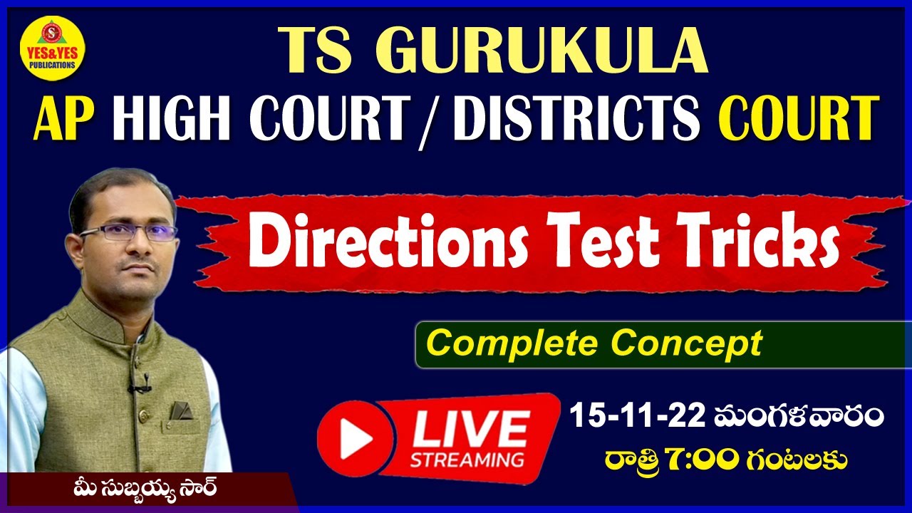 TS Gurukula _ AP High Court & District Courts _ Directions Test Tricks 🔴LIVE on 15 -11 -22 at 7 pm