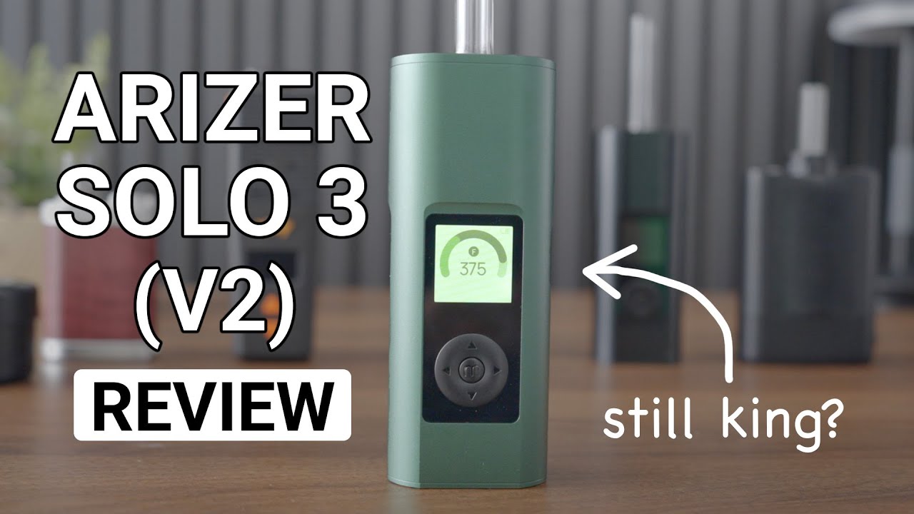 Arizer Solo 3 V2 Review: 1000 Sessions later..