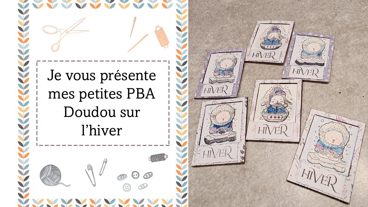Je vous présente mes petites PBA Doudou sur l'hiver
