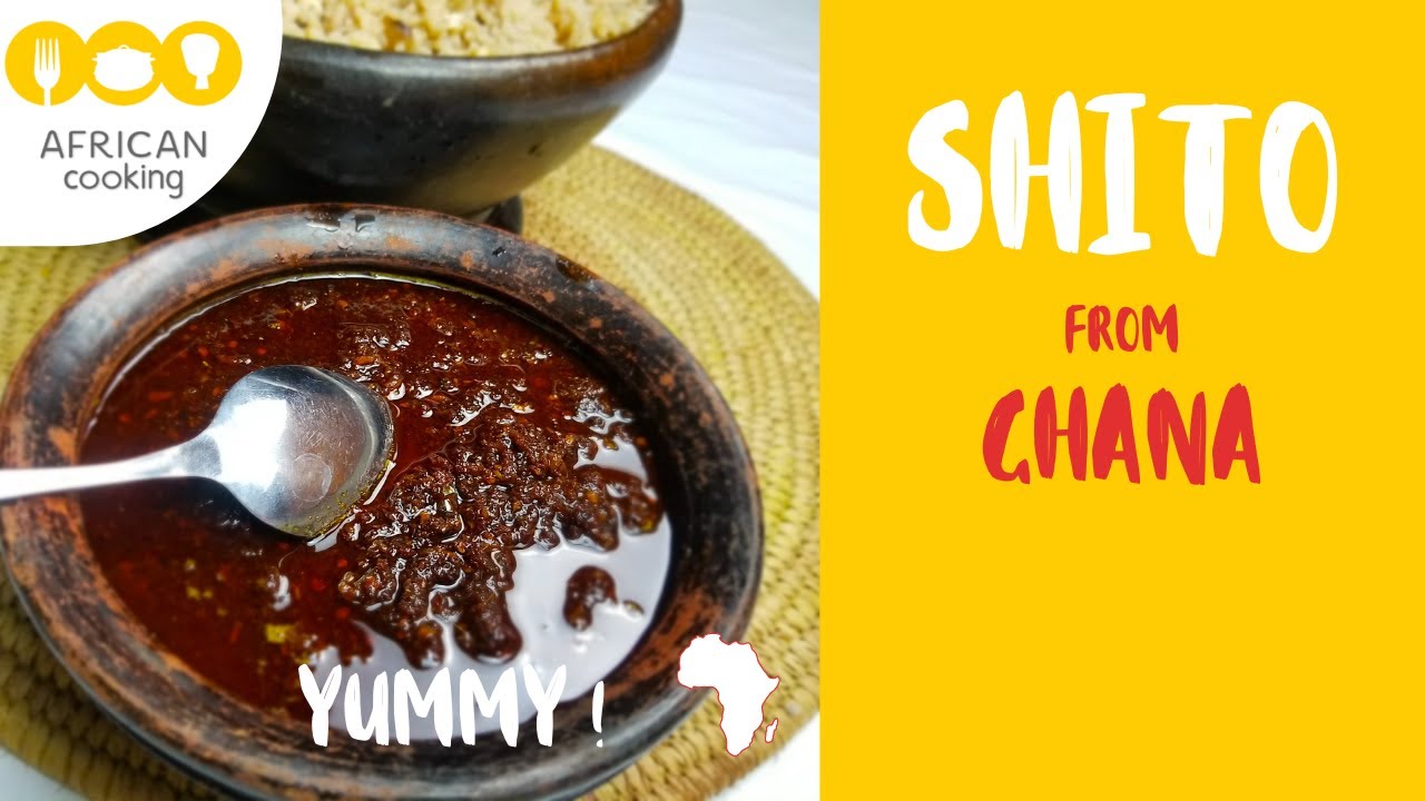 African food – SHITO / SHITOR from GHANA – Delicious african recipe – Déliciuse recette africaine
